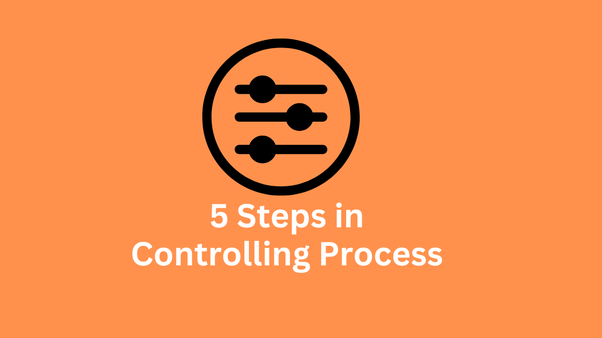 steps in controlling process