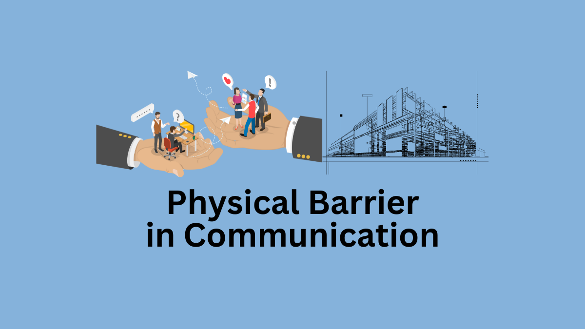 physical barrier in communication