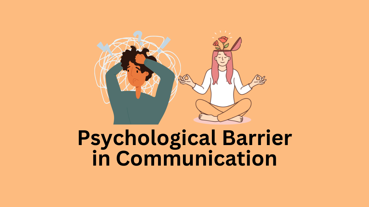 psychological barrier in communication