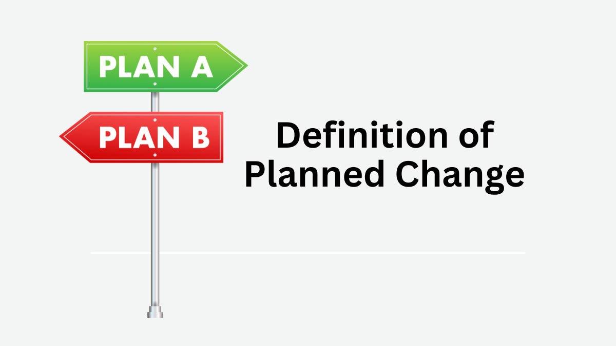 definition of planned change